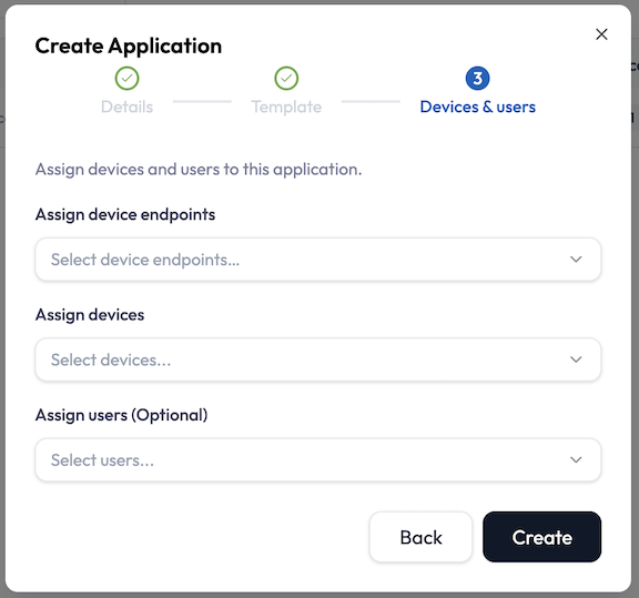 Create Application wizard step three, titled Devices. An 'Assign device endpoints' multi-select at the top. Below it, badges reading 'Devices from <endpoint name>' for each selected endpoint, then an 'Assign devices' multi-select for adding individual devices from other endpoints, and a running total like 'Total of 12 devices'.