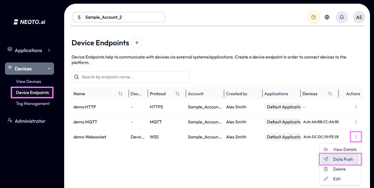 The Device Endpoints list with the three-dot Action menu open on a WebSocket endpoint row; the menu shows View Details, Data Push (highlighted), Delete, and Edit.