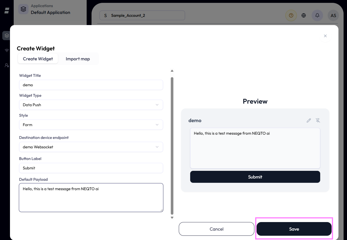 Completed Form-style Data Push widget configuration with Save highlighted at the bottom right.