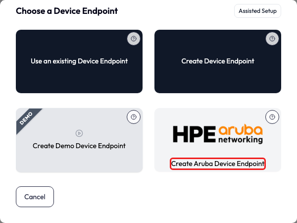 Choose a Device Endpoint dialog listing Use an existing Device Endpoint, Create Device Endpoint, Create Demo Device Endpoint, and Create Aruba Device Endpoint. The Aruba option is outlined in red and carries the HPE Aruba Networking logo.