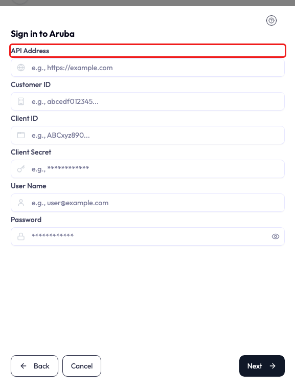 Sign in to Aruba form inside the NEQTO.ai Endpoint wizard. API Address is outlined in red above empty Customer ID, Client ID, Client Secret, User Name, and Password fields, each showing an example placeholder. Back, Cancel, and Next appear at the bottom.