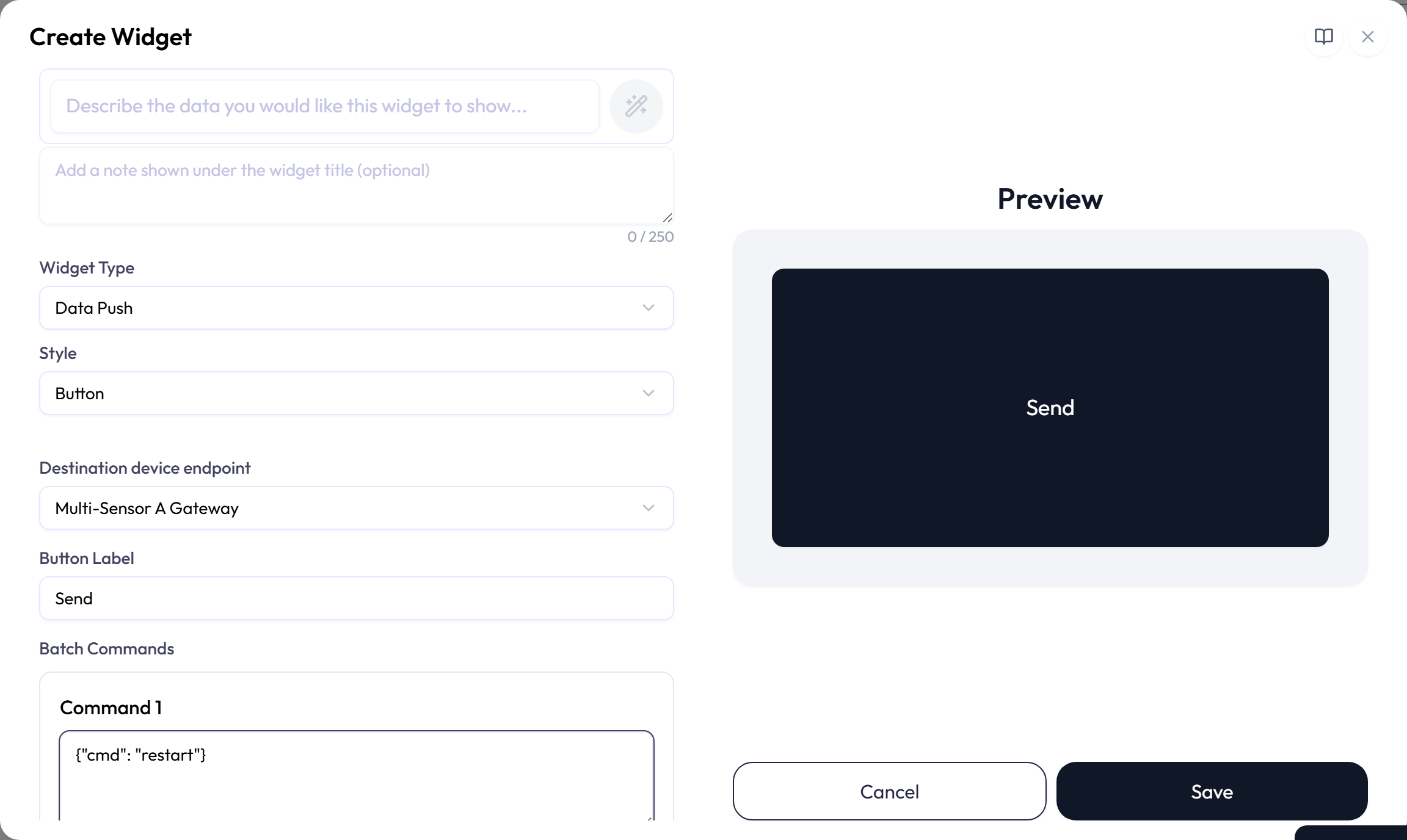 Button-style Data Push widget configuration with the Style set to Button, the destination device endpoint and Button Label Send filled in, and Command 1 under Batch Commands holding a JSON restart command. The Preview shows one large Send button.