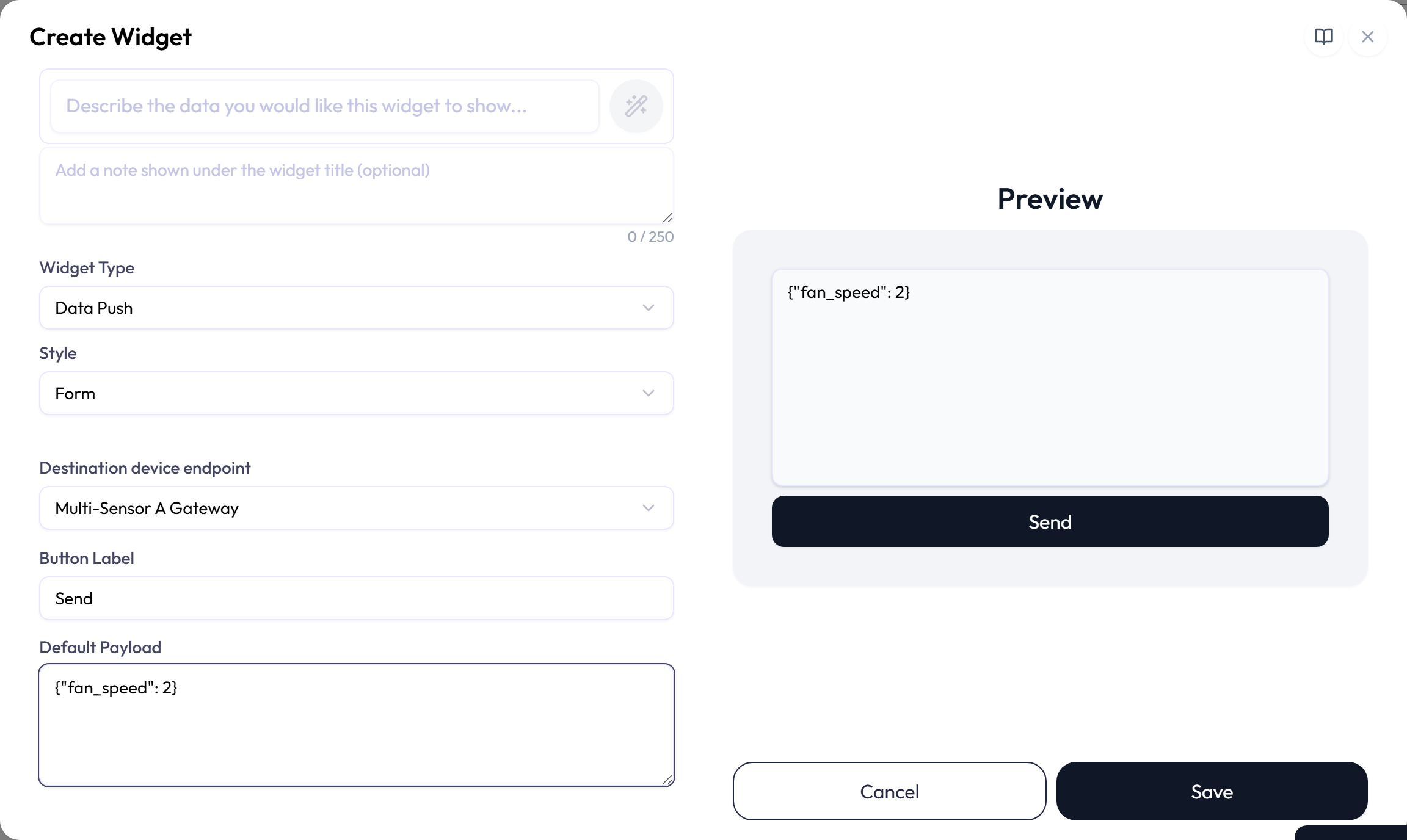 Form-style Data Push widget configuration with Multi-Sensor A Gateway as the destination device endpoint, Send as the Button Label, and a JSON payload setting fan_speed to 2 in Default Payload. The Preview shows the same editable payload above a Send button.