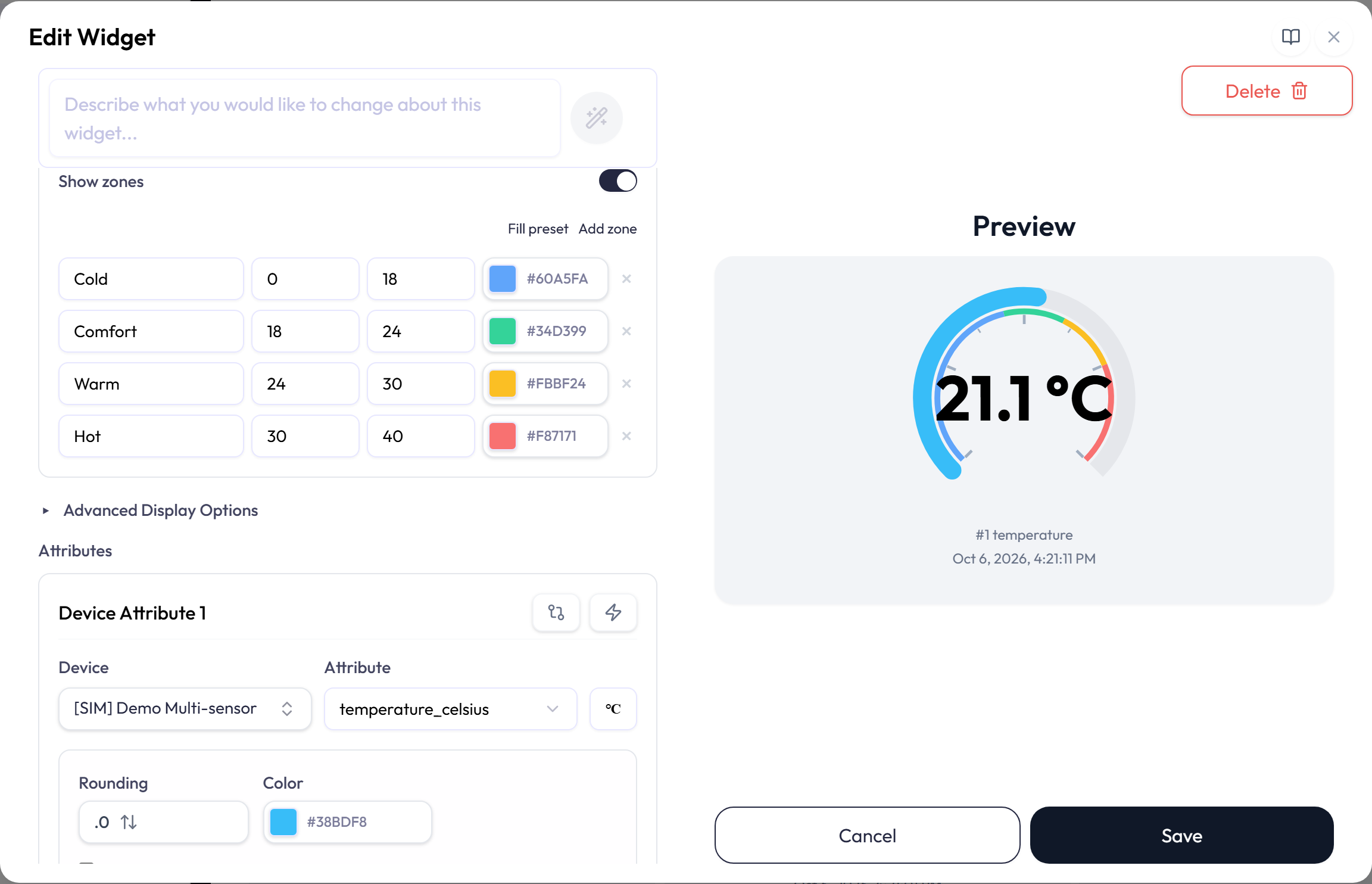 Gauge zone settings under the Show zones switch: four rows, Cold 0 to 18 in #60A5FA, Comfort 18 to 24 in #34D399, Warm 24 to 30 in #FBBF24, and Hot 30 to 40 in #F87171, each with a remove control, below Fill preset and Add zone and above the collapsed Advanced Display Options.